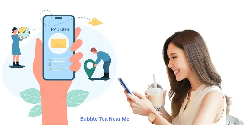 
Bubble-Tea-Near-Me tracking with mobile or other device.